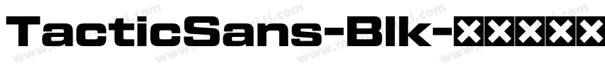TacticSans-Blk字体转换