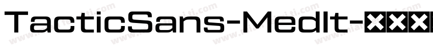 TacticSans-MedIt字体转换