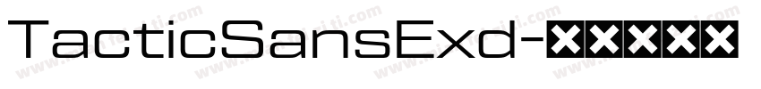 TacticSansExd字体转换