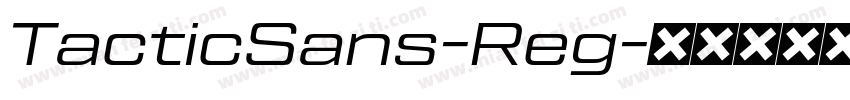 TacticSans-Reg字体转换