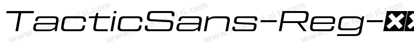 TacticSans-Reg字体转换