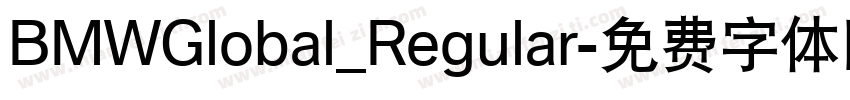 BMWGlobal_Regular字体转换