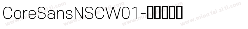 CoreSansNSCW01字体转换