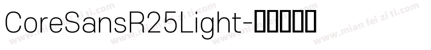 CoreSansR25Light字体转换