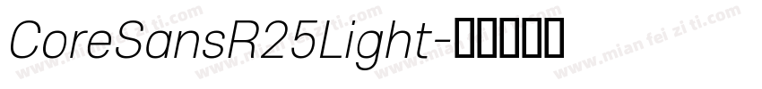 CoreSansR25Light字体转换