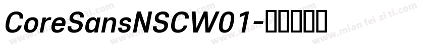 CoreSansNSCW01字体转换