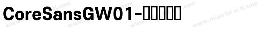 CoreSansGW01字体转换