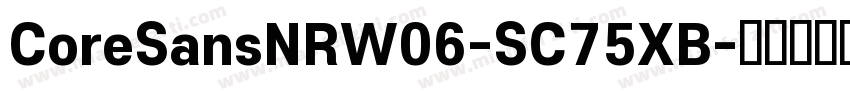 CoreSansNRW06-SC75XB字体转换