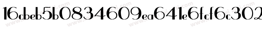 16cbeb5b0834609ea641e6fcf6c30250178字体转换