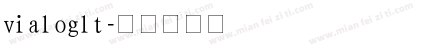 vialoglt字体转换