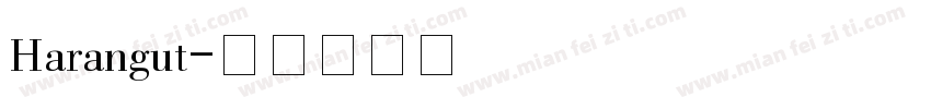 Harangut字体转换