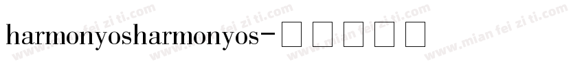 harmonyosharmonyos字体转换