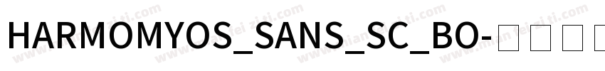 HARMOMYOS_SANS_SC_BO字体转换