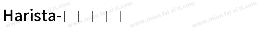 Harista字体转换
