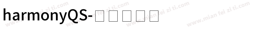 harmonyQS字体转换