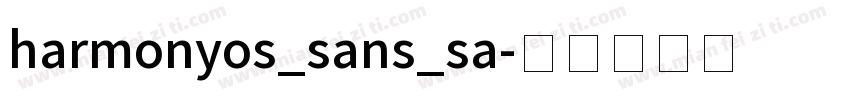 harmonyos_sans_sa字体转换