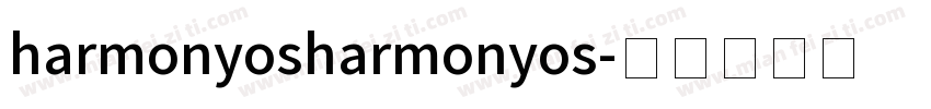 harmonyosharmonyos字体转换