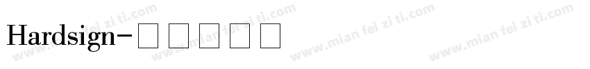 Hardsign字体转换