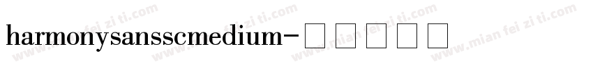 harmonysansscmedium字体转换