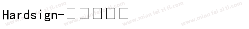 Hardsign字体转换