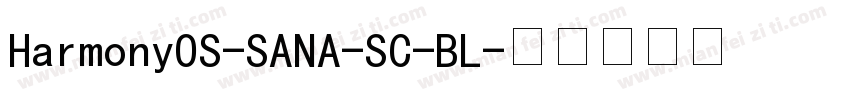 HarmonyOS-SANA-SC-BL字体转换