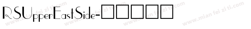 RSUpperEastSide字体转换