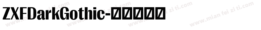 ZXFDarkGothic字体转换
