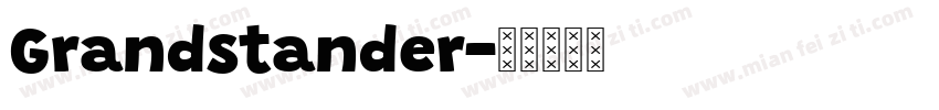 Grandstander字体转换