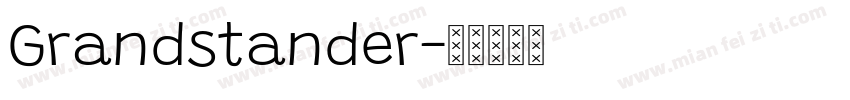 Grandstander字体转换