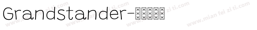 Grandstander字体转换