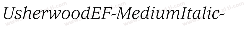 UsherwoodEF-MediumItalic字体转换