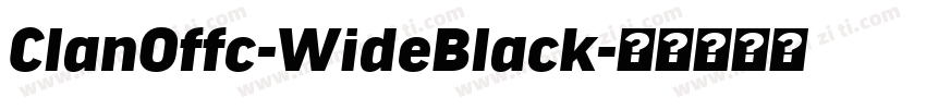ClanOffc-WideBlack字体转换