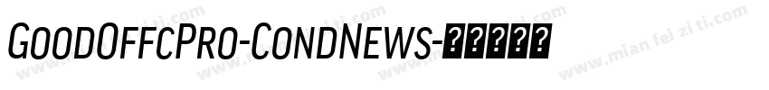 GoodOffcPro-CondNews字体转换