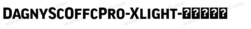 DagnyScOffcPro-Xlight字体转换