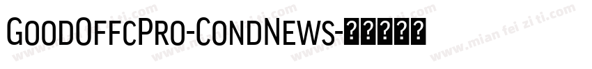 GoodOffcPro-CondNews字体转换