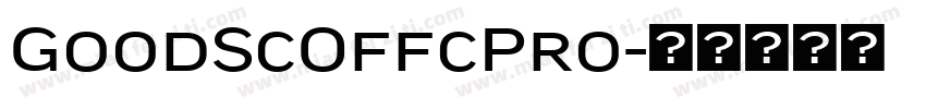 GoodScOffcPro字体转换