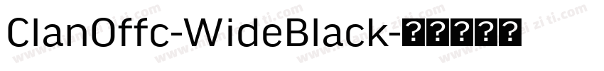 ClanOffc-WideBlack字体转换