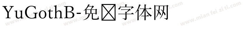 YuGothB字体转换