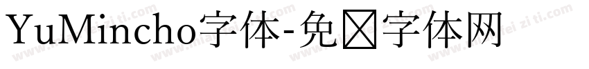 YuMincho字体字体转换