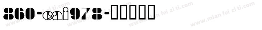 860-CAI978字体转换