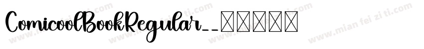 ComicoolBookRegular-字体转换
