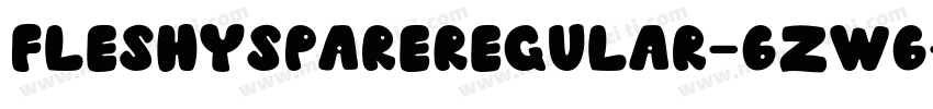 FleshySpareRegular-6zw6字体转换