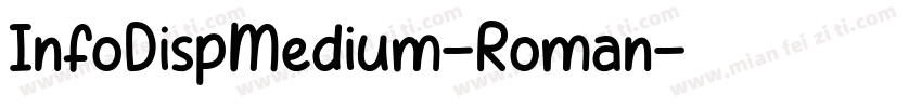 InfoDispMedium-Roman字体转换