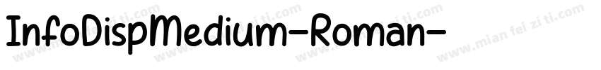 InfoDispMedium-Roman字体转换