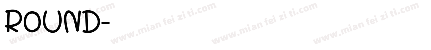 ROUND字体转换