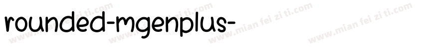 rounded-mgenplus字体转换