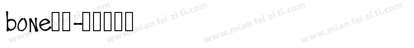 bone字体字体转换
