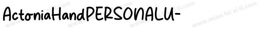 ActoniaHandPERSONALU字体转换