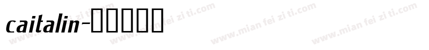 caitalin字体转换