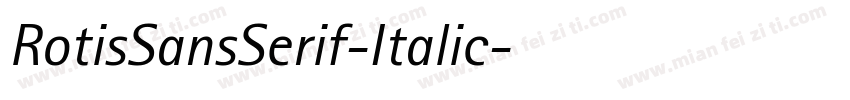 RotisSansSerif-Italic字体转换